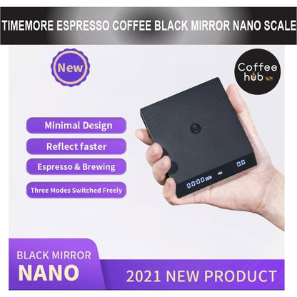 (Ready Stock)Coffee Espresso 100% Original TIMEMORE Black Mirror Basic Plus NANO 2021 Weight Scale BLACK