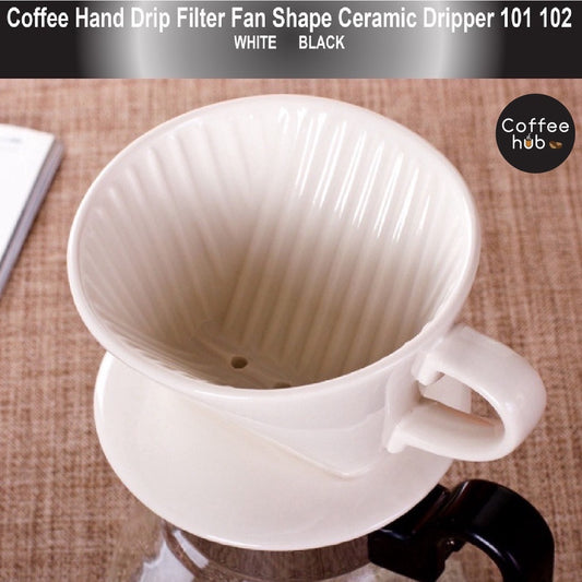 (Ready Stock)Coffee Hand Drip Pour Over Filter Fan Shape Style Ceramic 101 102 Size White Black Colors Choice